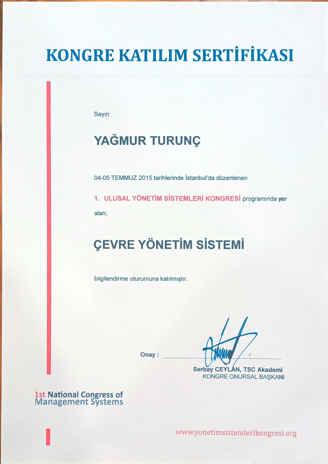 Çevre Yönetim Sistemi — Kongre Katılım Sertifikası · 2015 sertifikası